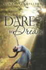 Image for Dare to Dream