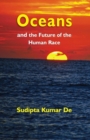 Image for Oceans: and the Future of the Human Race