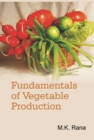 Image for Fundamentals of Vegetable Production