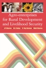 Image for Agro-Enterprises for Rural Development and Livelihood Security