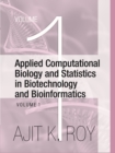 Image for Applied Computational Biology and Statistics in Biotechnology and Bioinformatics (Set of 2 Vols.)