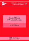 Image for Spectral Theory of Dynamical Systems