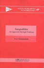 Image for Inequalities  : an approach through problems