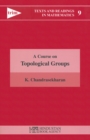 Image for Course on Topological Groups