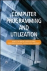 Image for Computer Programming and Utilization