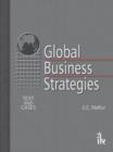 Image for Global Business Strategies : Text and Cases