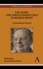 Image for Locating the Anglo-Indian self in Ruskin Bond  : a postcolonial review