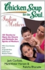 Image for Chicken Soup for the Soul : Indian Mothers