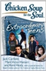 Image for Chicken Soup for the Soul of Extraordinary Teens