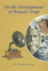 Image for On the Development of Bengali Songs