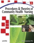 Image for Procedures &amp; Theories of Community Health Nursing