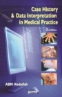Image for Case History and Data Interpretation in Medical Practice