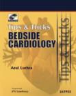 Image for Tips and Tricks:  Bedside Cardiology
