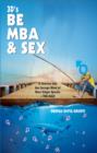 Image for 3D&#39;s Be, MBA &amp; Sex