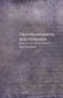 Image for Transgressing boundaries  : essays on postcolonial literature