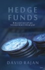 Image for Hedge Funds: Education of an Investment Analyst