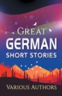 Image for Great German Short Stories