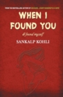 Image for When I Found You : I Found Myself