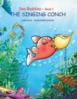 Image for Sea Buddies: Book 1 : The Singing Conch