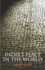 Image for India&#39;s Place in the World