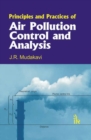 Image for Principles and Practices of Air Pollution Control and Analysis