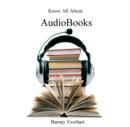 Image for Know All About Audiobooks