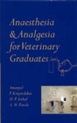 Image for Anaesthesia &amp; Analgesia for Veterinary Graduates