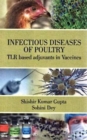 Image for Infectious Diseases of Poultry: Tlr Based Adjuvents in Vaccines