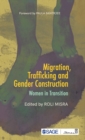 Image for Migration, Trafficking and Gender Construction