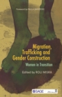 Image for Migration, trafficking and gender construction: women in transition