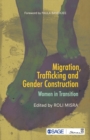 Image for Migration, trafficking and gender construction  : women in transition