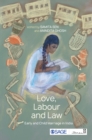 Image for Love, Labour and Law: Child Marriage in India