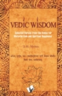 Image for Vedic Wisdom: Selected verses from the vedas for material gain and spiritual happiness