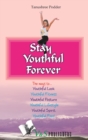 Image for Stay youthful forever