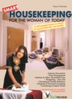 Image for Smart Housekeeping: A well managed home is a mirror of a good housewife&#39;s personality