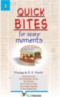 Image for Quick Bites for Spare Moments