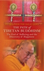 Image for Path of Tibetan Buddhism: The End of Suffering and the Discovery of Happiness
