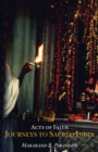 Image for Acts of Faith: Journeys to Sacred India
