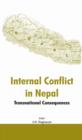 Image for Internal Conflicts in Nepal: Transnational Consequences