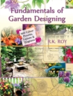 Image for Fundamentals of Garden Designing: A Colour Encyclopedia