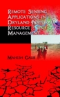 Image for Remote Sensing Applications in Dryland Natural Resource Management