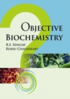 Image for Objective Biochemistry