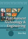Image for Postharvest Technology and Engineering: An Illustrated Guide