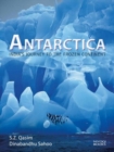 Image for Antarctica: India&#39;s Journey To The Frozen Continent