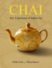 Image for Chai  : the experience of Indian tea