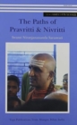 Image for The Paths of Pravritti and Nivritti