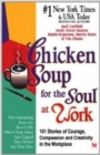 Image for Chicken Soup for the Indian Soul : At Work
