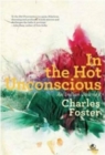 Image for In the Hot Unconscious