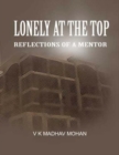 Image for Lonely at the Top- Reflections of a Mentor