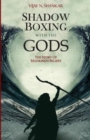 Image for Shadow Boxing with the Gods